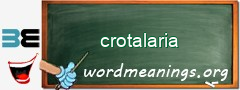 WordMeaning blackboard for crotalaria